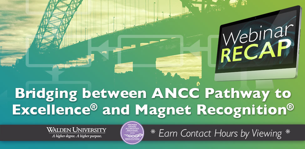 Bridging between ANCC Pathway to Excellence® and Magnet Recognition® Programs