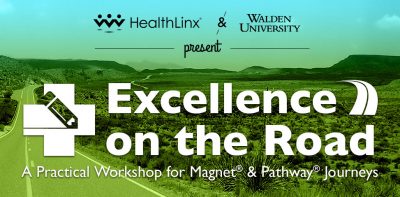 HealthLinx Announces Nursing Excellence Workshop for Magnet® and Pathway to Excellence®