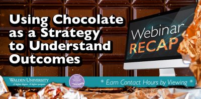 Using Chocolate as a Strategy to Understand Nursing Outcomes