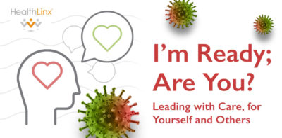 I’m Ready; Are You? Focusing On Wellbeing During the Pandemic