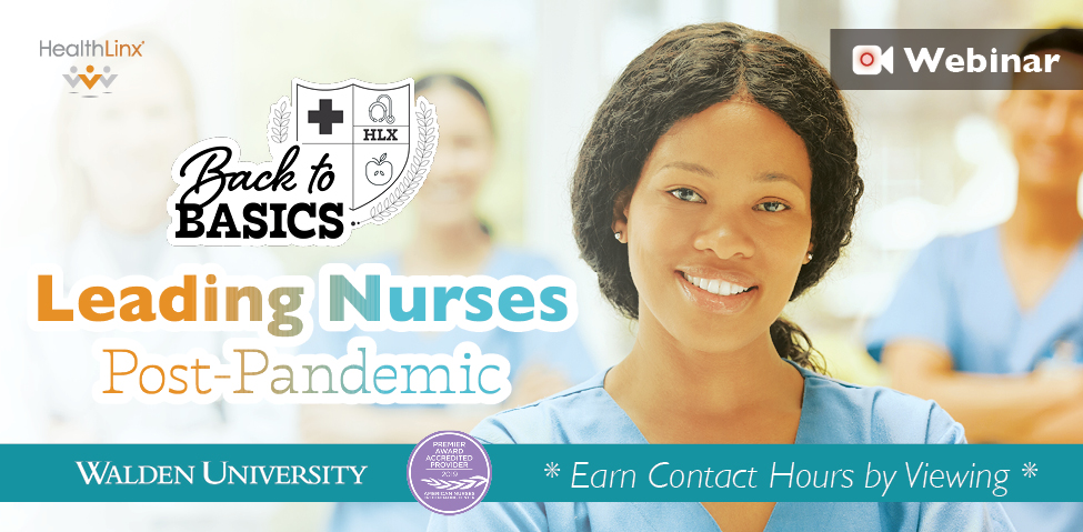 Leading Nurses Post-Pandemic