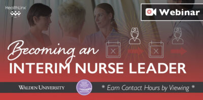 Becoming an Interim Nurse Leader