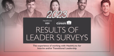 Results from Surveying HealthLinx Leaders in 2023 about their Experience